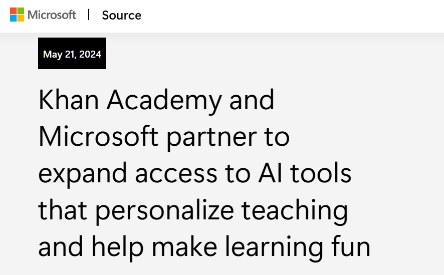 微软与可汗学院强强联手 将为美国所有教师提供免费AI助手